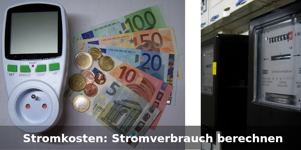 Stromverbrauch berechnen: so ermittelst du deine Stromkosten!